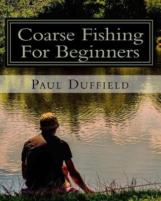 Book cover for Coarse Fishing for Beginners