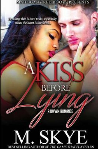 Cover of A Kiss Before Lying