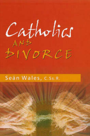 Cover of Catholics and Divorce