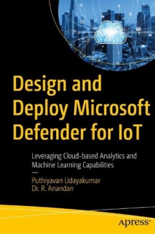 Cover of Design and Deploy Microsoft Defender for IoT