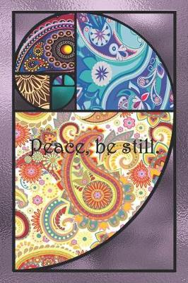 Book cover for Peace, be still.