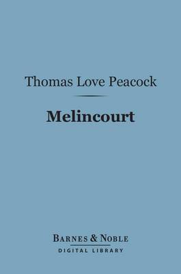 Book cover for Melincourt (Barnes & Noble Digital Library)