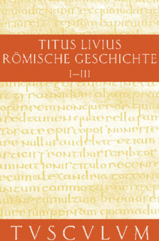 Cover of Romische Geschichte / AB Urbe Condita Set