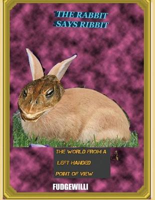 Book cover for The Rabbit Says Ribbit