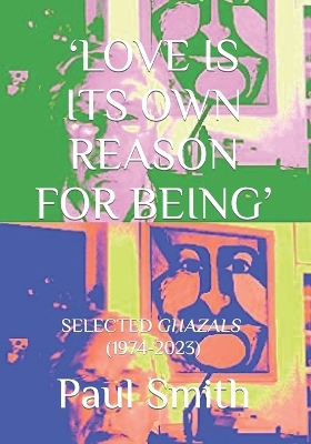 Book cover for 'Love Is Its Own Reason for Being'