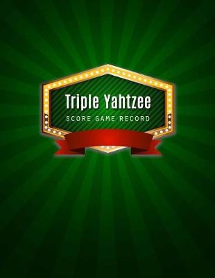 Book cover for Triple Yahtzee Score Game