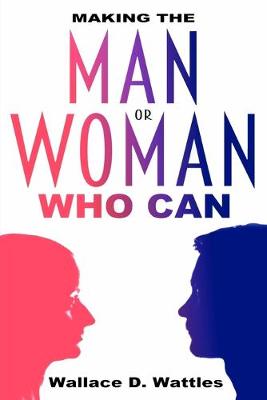 Cover of Making the Man or Woman Who Can