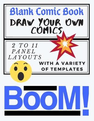 Cover of Blank Comic Book Notebook For Kids