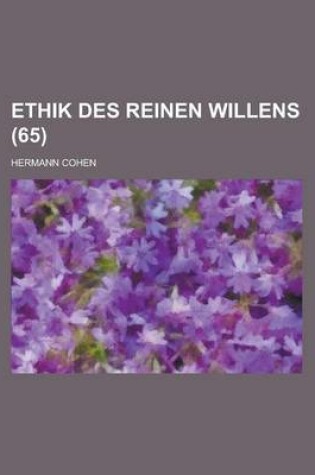 Cover of Ethik Des Reinen Willens (65)