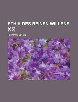 Book cover for Ethik Des Reinen Willens (65)