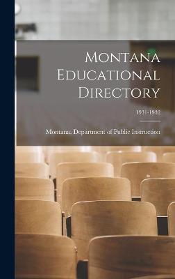 Cover of Montana Educational Directory; 1931-1932