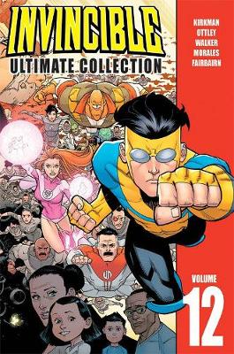 Book cover for Invincible: The Ultimate Collection Volume 12