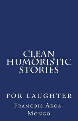 Book cover for Clean Humoristic Stories