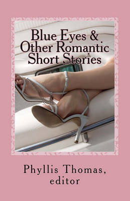 Book cover for Blue Eyes & Other Romantic Short Stories