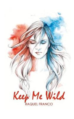 Book cover for Keep Me Wild