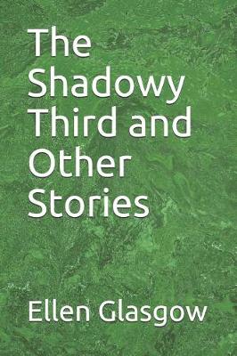 Book cover for The Shadowy Third and Other Stories