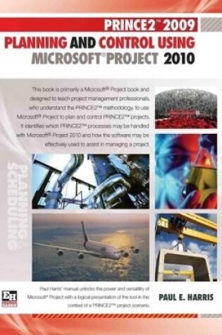 Cover of PRINCE2 2009 Planning and Control Using Microsoft Project 2010