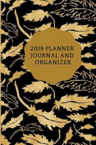 Cover of 2019 Planner- Journal and Organizer