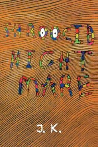 Cover of Shroocid Nightmare