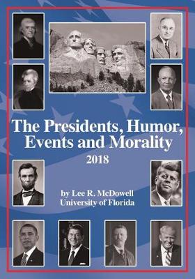 Cover of The Presidents, Humor, Events and Morality
