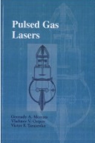 Cover of Pulsed Gas Lasers