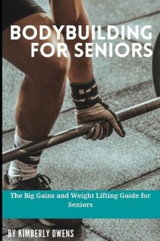 Cover of Bodybuilding for Seniors