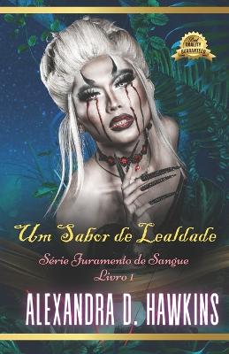 Cover of Um Sabor de Lealdade