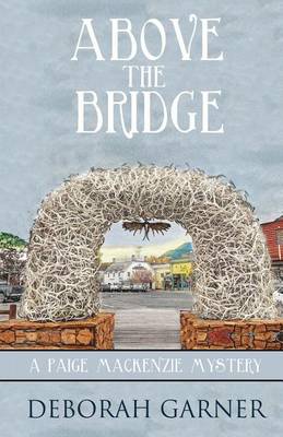 Book cover for Above the Bridge