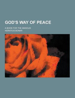 Book cover for God's Way of Peace; A Book for the Anxious