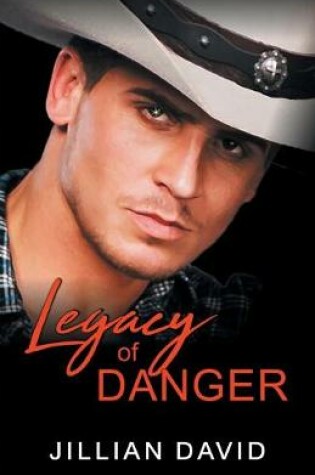 Cover of Legacy of Danger