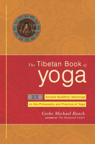 Book cover for The Tibetan Book Of Yoga
