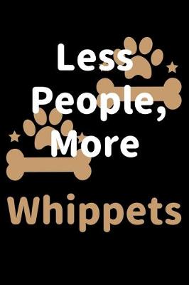 Book cover for Less People, More Whippets