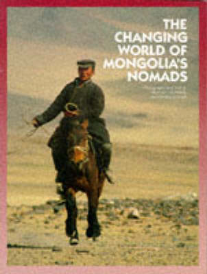 Book cover for Changing World of Mongolia's Nomads