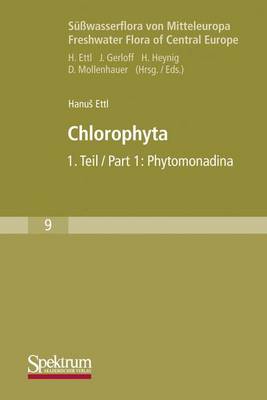 Cover of Susswasserflora Von Mitteleuropa, Bd. 09: Chlorophyta I: Phytomonadina