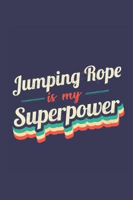 Book cover for Jumping Rope Is My Superpower