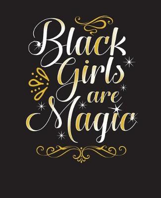 Book cover for Black Girls Are Magic