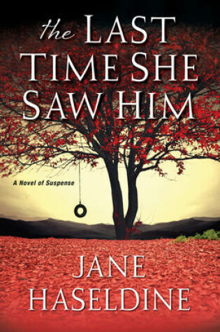Cover of The Last Time She Saw Him
