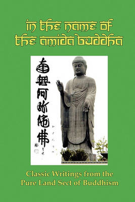 Book cover for In the Name of the Amida Buddha