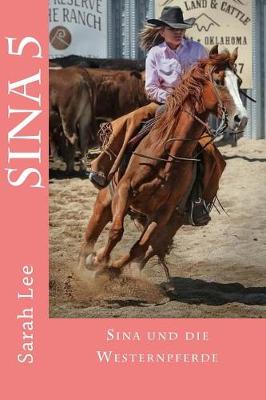 Book cover for Sina und die Westernpferde
