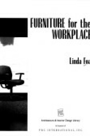 Cover of Furniture for the Workplace