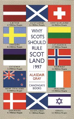 Book cover for Why Scots Should Rule Scotland, 1997