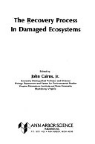 Cover of Recovery Process in Damaged Ecosystems