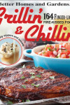 Book cover for Better Homes and Gardens Grillin' and Chillin' Wal Mart Edition