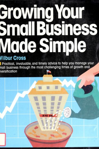 Cover of Growing Your Small Business Made Simple