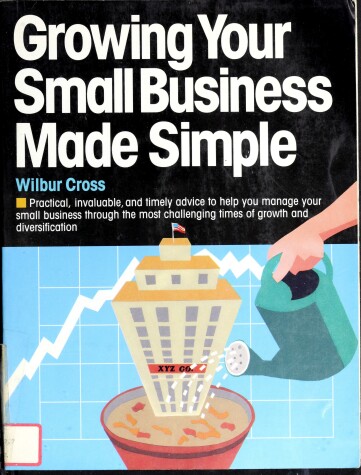 Book cover for Growing Your Small Business Made Simple