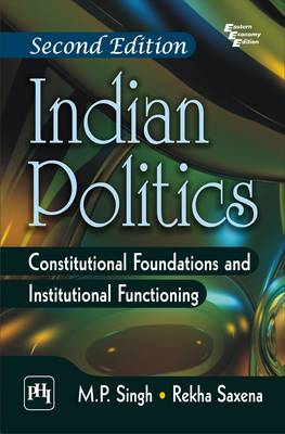 Book cover for Indian Politics: Constitutional Foundation