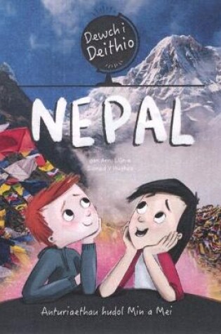 Cover of Dewch i Deithio: Nepal