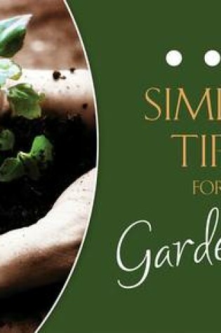 Cover of Simple Tips for Gardeners