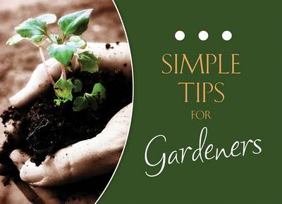 Cover of Simple Tips for Gardeners