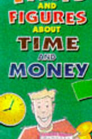 Cover of 30 Second Challenge: Facts and Figures about Time and Money